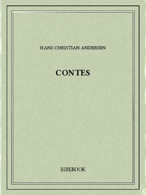 Contes - Andersen, Hans Christian - Bibebook cover