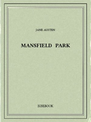 Mansfield Park - Austen, Jane - Bibebook cover