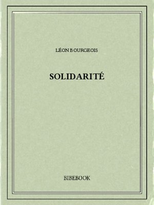 Solidarité - Bourgeois, Léon - Bibebook cover