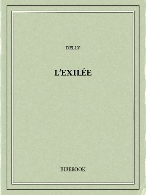 L&#039;exilée - Delly - Bibebook cover
