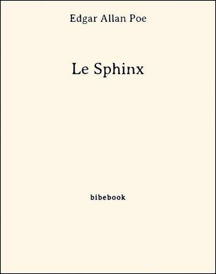 Le Sphinx - Poe, Edgar Allan - Bibebook cover