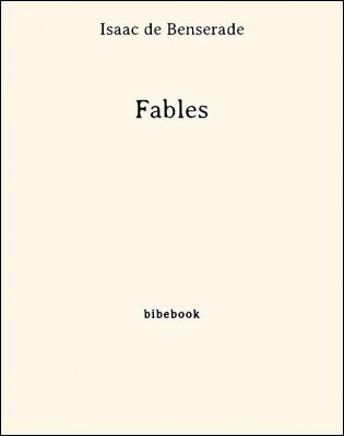 Fables - Benserade, Isaac de - Bibebook cover