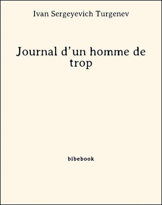 Journal d’un homme de trop - Turgenev, Ivan Sergeyevich - Bibebook cover