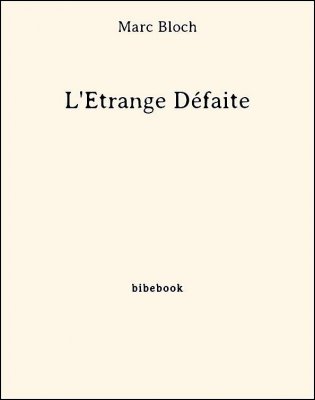 L&#039;Étrange Défaite - Bloch, Marc - Bibebook cover