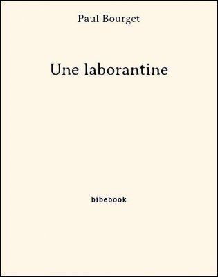Une laborantine - Bourget, Paul - Bibebook cover
