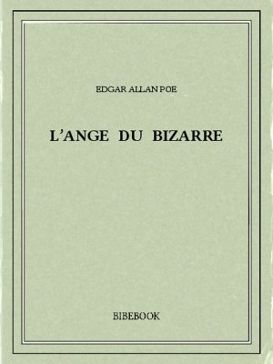 L&#039;ange du bizarre - Poe, Edgar Allan - Bibebook cover