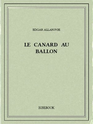 Le Canard au ballon - Poe, Edgar Allan - Bibebook cover
