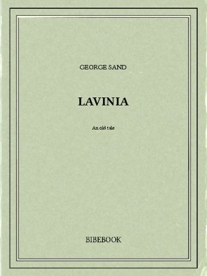 Lavinia - Sand, George - Bibebook cover