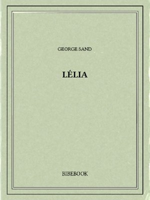 Lélia - Sand, George - Bibebook cover
