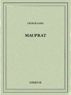 Mauprat - Sand, George - Bibebook cover