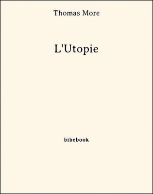 L&#039;Utopie - More, Thomas - Bibebook cover