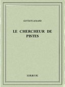 Le chercheur de pistes - Aimard, Gustave - Bibebook cover