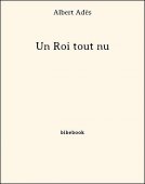 Un Roi tout nu - Adès, Albert - Bibebook cover