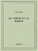 Le coeur et la raison - Austen, Jane - Bibebook cover