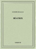 Béatrix - Balzac, Honoré de - Bibebook cover
