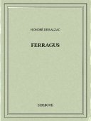 Ferragus - Balzac, Honoré de - Bibebook cover
