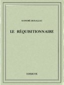 Le réquisitionnaire - Balzac, Honoré de - Bibebook cover