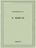 Z. Marcas - Balzac, Honoré de - Bibebook cover