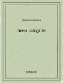 Irma Gilquin - Barbara, Charles - Bibebook cover