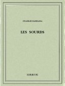 Les sourds - Barbara, Charles - Bibebook cover