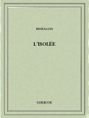 L&#039;isolée - Bazin, René - Bibebook cover