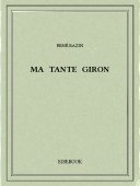 Ma tante Giron - Bazin, René - Bibebook cover