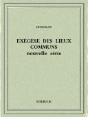 Exégèse des Lieux Communs (nouvelle série) - Bloy, Léon - Bibebook cover