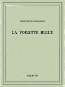 La voilette bleue - Boisgobey, Fortuné du - Bibebook cover