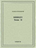 Shirley II - Brontë, Charlotte - Bibebook cover