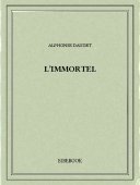 L&#039;Immortel - Daudet, Alphonse - Bibebook cover