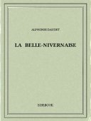 La Belle-Nivernaise - Daudet, Alphonse - Bibebook cover