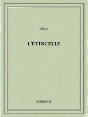 L&#039;étincelle - Delly - Bibebook cover