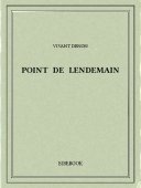 Point de lendemain - Denon, Vivant - Bibebook cover
