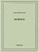 Ingénue - Dumas, Alexandre - Bibebook cover