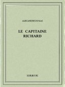 Le capitaine Richard - Dumas, Alexandre - Bibebook cover