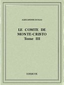 Le comte de Monte-Cristo III - Dumas, Alexandre - Bibebook cover