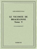 Le vicomte de Bragelonne V - Dumas, Alexandre - Bibebook cover