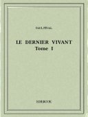 Le dernier vivant I - Féval, Paul - Bibebook cover