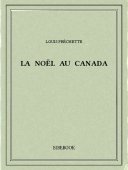 La Noël au Canada - Fréchette, Louis - Bibebook cover