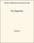 La logeuse - Dostoyevsky, Fyodor Mikhailovich - Bibebook cover
