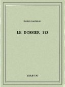 Le dossier 113 - Gaboriau, Émile - Bibebook cover