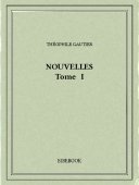 Nouvelles I - Gautier, Théophile - Bibebook cover