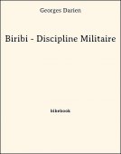 Biribi - Discipline Militaire - Darien, Georges - Bibebook cover