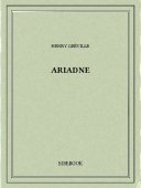 Ariadne - Gréville, Henry - Bibebook cover