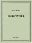 Clairefontaine - Gréville, Henry - Bibebook cover