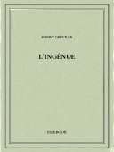 L&#039;ingénue - Gréville, Henry - Bibebook cover