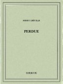Perdue - Gréville, Henry - Bibebook cover
