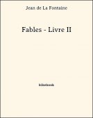Fables - Livre II - de La Fontaine, Jean - Bibebook cover