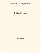 À Rebours - Huysmans, Joris-Karl - Bibebook cover