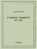 L’Agence Barnett et Cie - Leblanc, Maurice - Bibebook cover